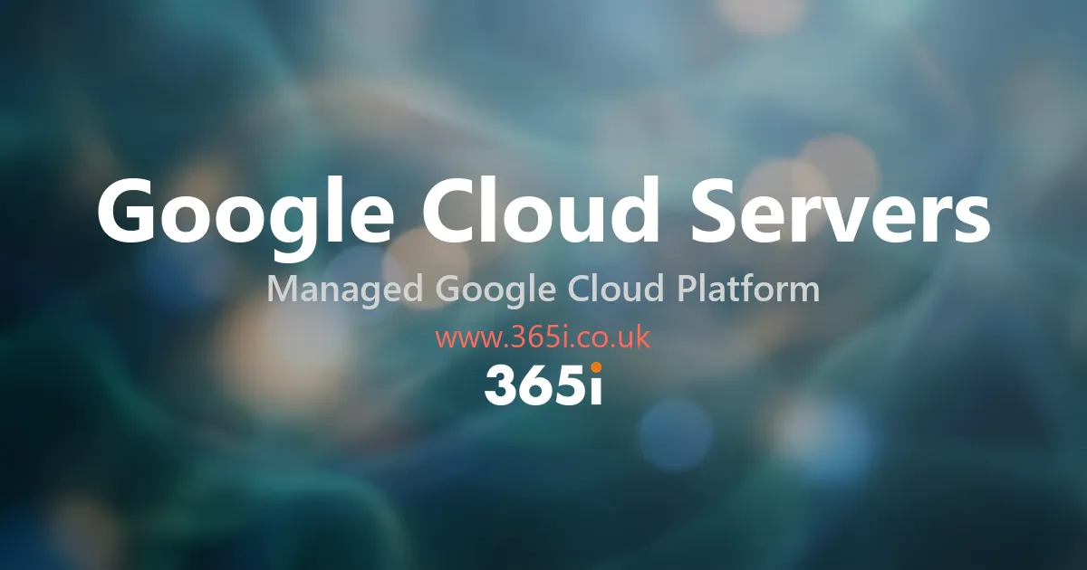 Server Ro Google Google Cloud Managed Servers, From £45.99/mo | 365i