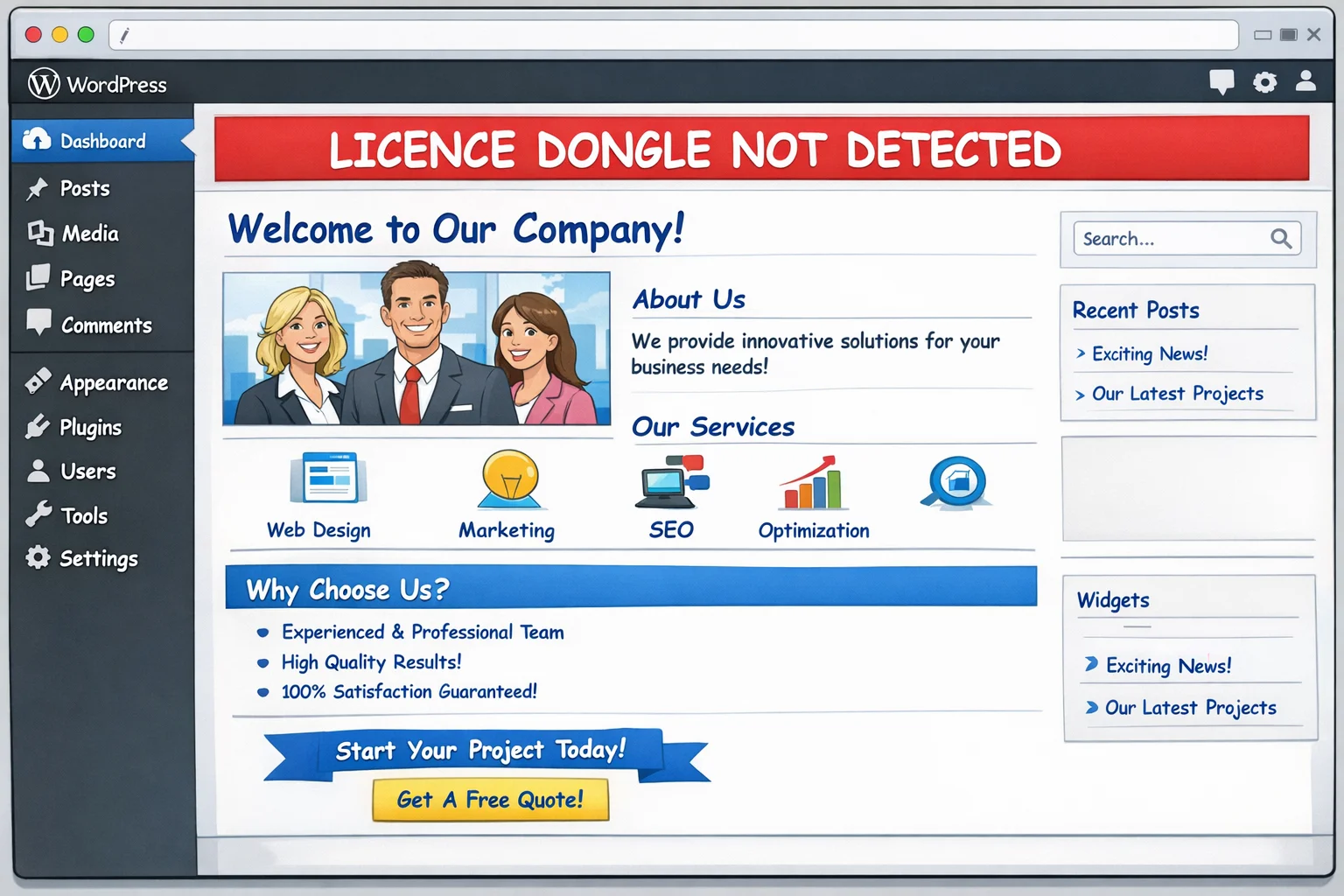 A computer screen showing a WordPress website where all text has been replaced with Comic Sans font and a red warning banner reads Licence Dongle Not Detected