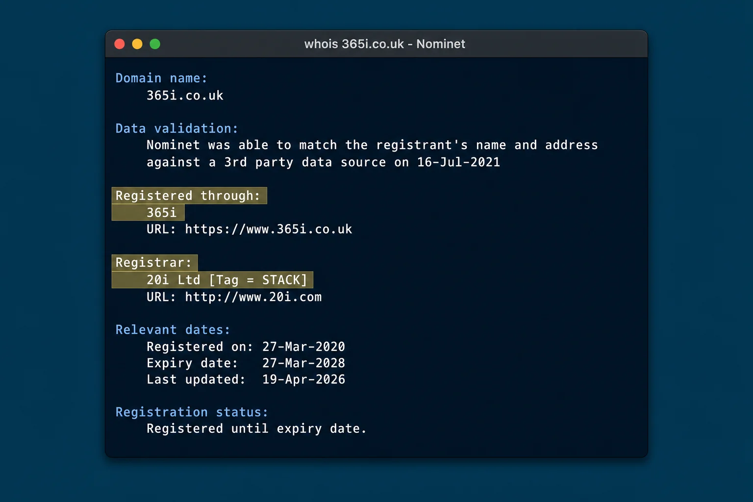 A terminal window showing the Nominet WHOIS output for 365i.co.uk, with the lines 'Registered through: 365i' and 'Registrar: 20i Ltd [Tag = STACK]' highlighted in yellow.