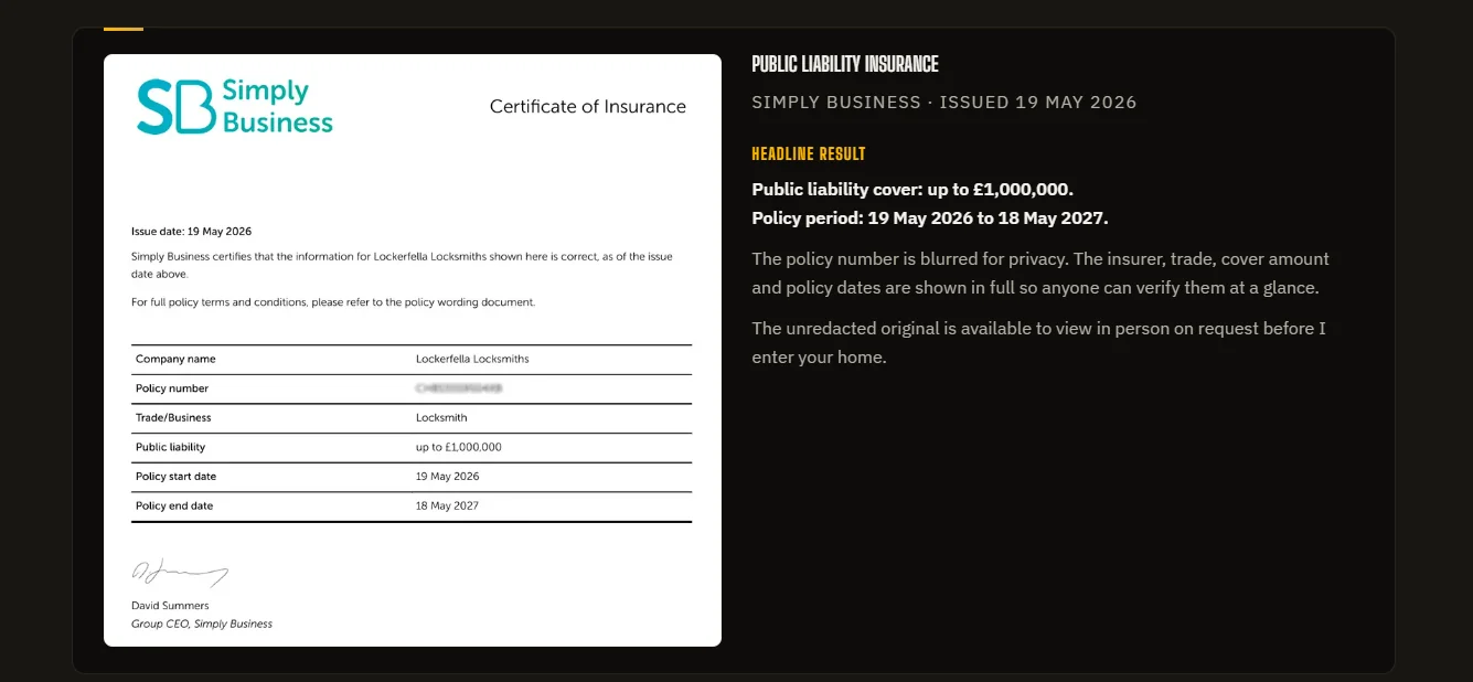 A section of the Lockerfella About page laying out three pieces of credentialled evidence in context. A redacted DBS Basic Disclosure certificate dated 8 April 2026. A Simply Business public liability certificate showing £1,000,000 of cover dated 19 May 2026, valid to 18 May 2027. A Certificate of Locksmith Skills from A J Am Locksmiths. The credentials are not floating images. They sit alongside the prose that describes them, and the original documents are offered for inspection in person on request.